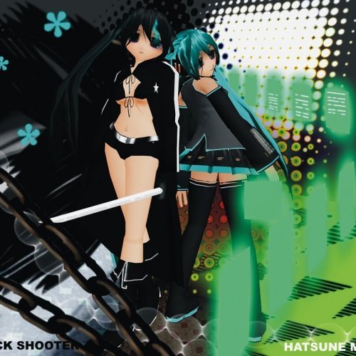 Hatsune Miku & Black Rock Shooter