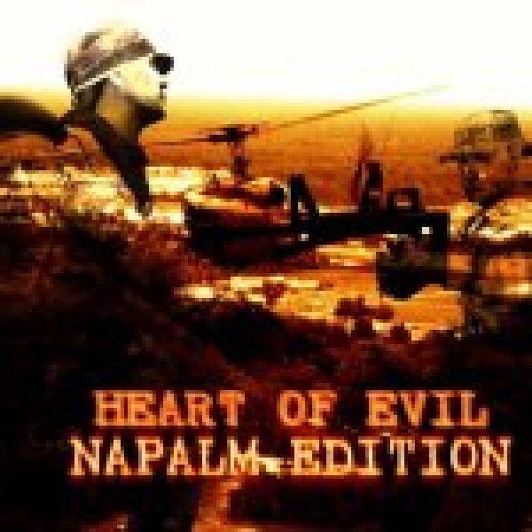 Heart Of Evil Napalm Edition