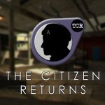 The Citizen Returns