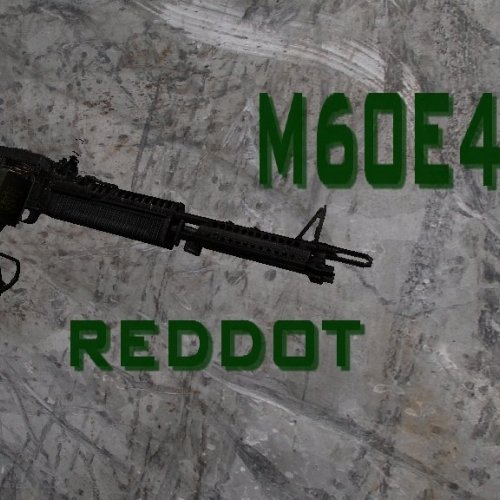 m60e4 with reddot sight