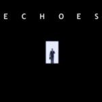 Echoes