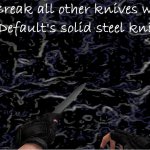 Solid Steel Knife