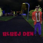 Blbej Den