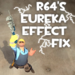 R64&acute;s Eureka Effect Fix
