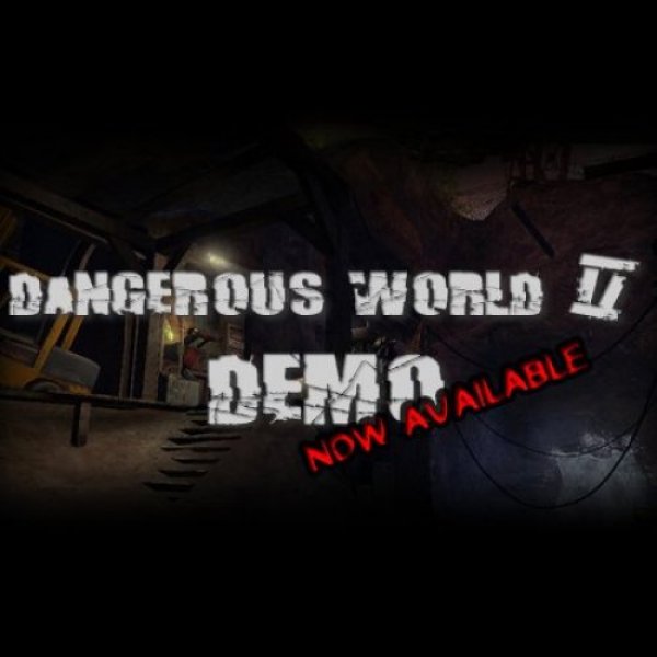 Dangerous World 2