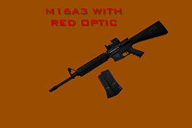 M16A3 with Red Aimpoint 