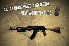AK-47_Dark_Wood_and_Metal._Updated!