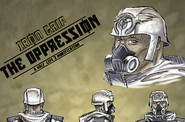 Iron Grip : The Oppression