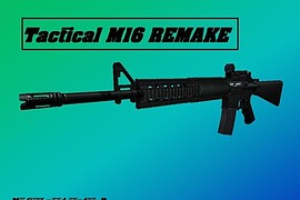Tac M16 Remake