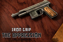Iron Grip : The Oppression
